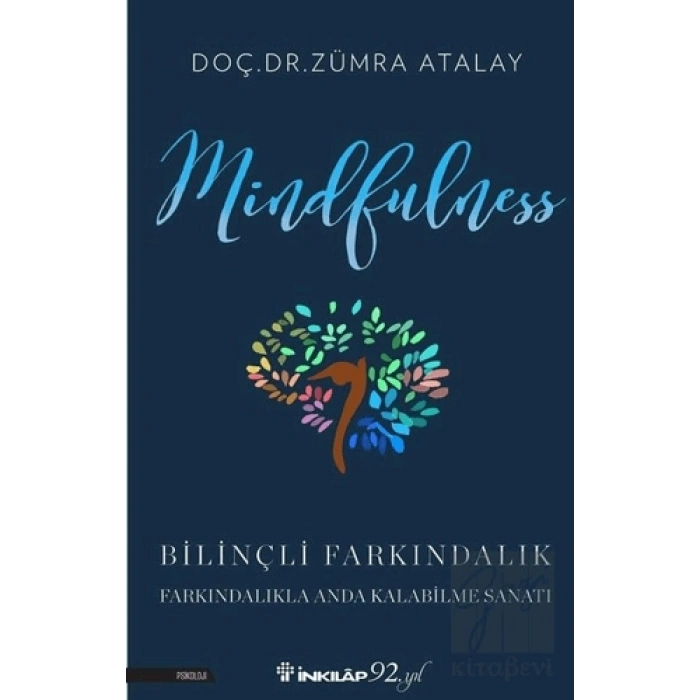 Mindfulness Bilinçli Farkındalık