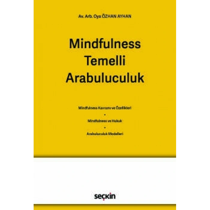 Mindfulness Temelli Arabuluculuk