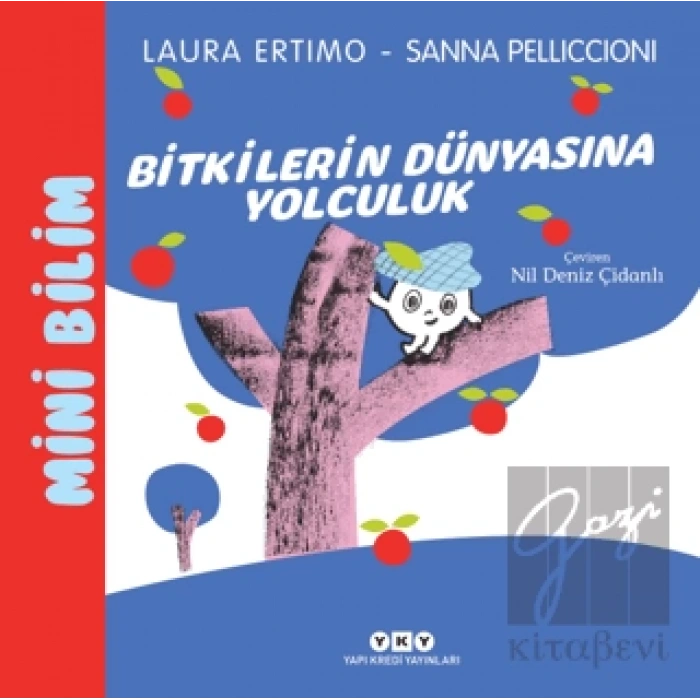 Mini Bilim 3 – Bitkilerin Dünyasına Yolculuk