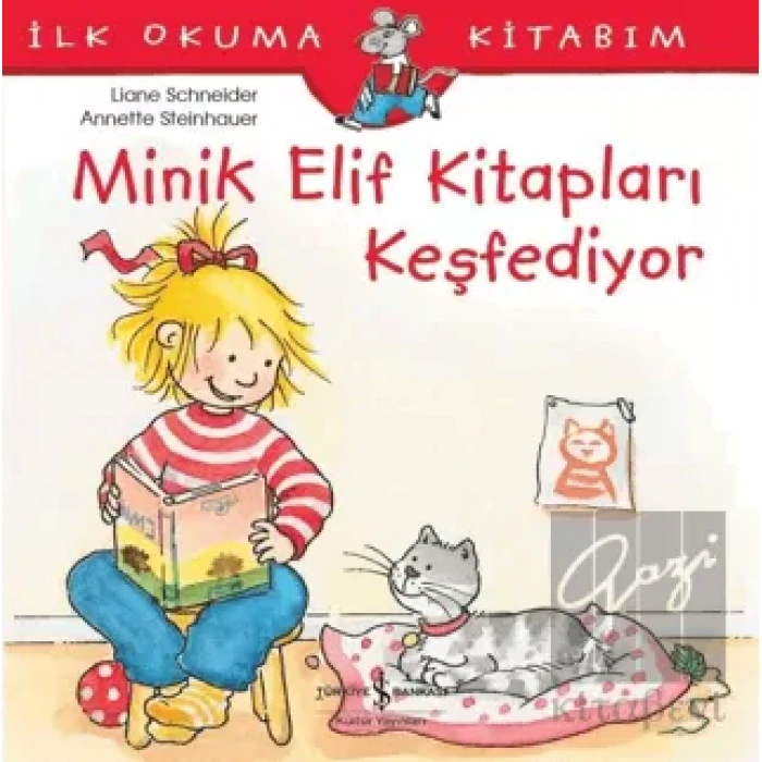 Minik Elif Kitapları Keşfediyor - İlk Okuma Kitabım