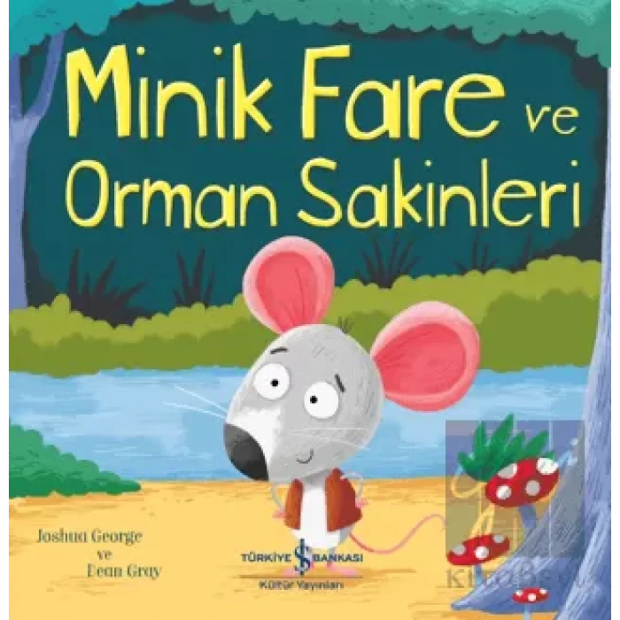 Minik Fare Ve Orman Sakinleri