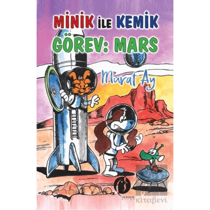 Minik ile Kemik Görev: Mars