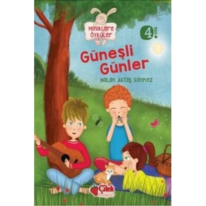 Miniklere Öyküler - Güneşli Günler