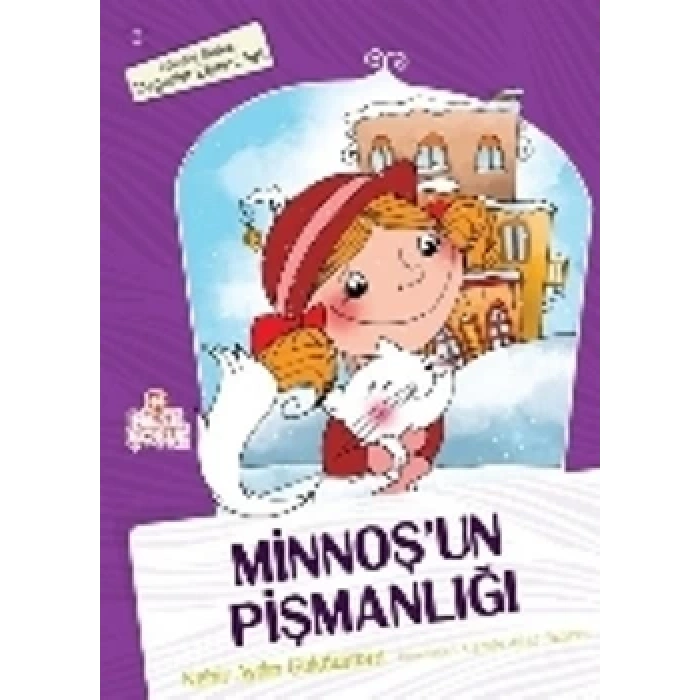 Minnoşun Pişmanlığı