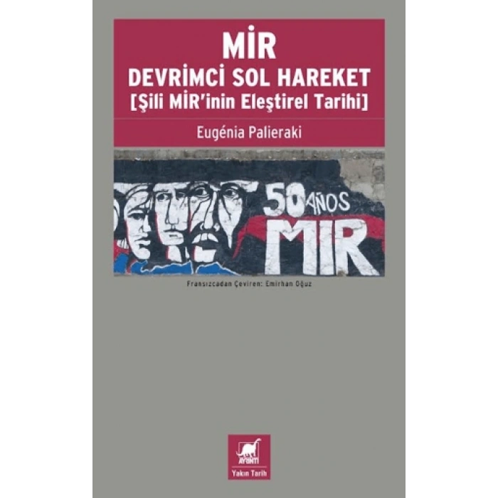 MİR Devrimci Sol Hareket (Şili MİR’inin Eleştirel Tarihi)