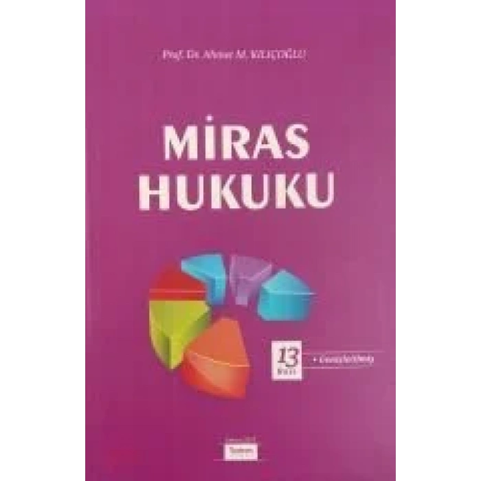 MİRAS HUKUKU 13.BASKI 2023