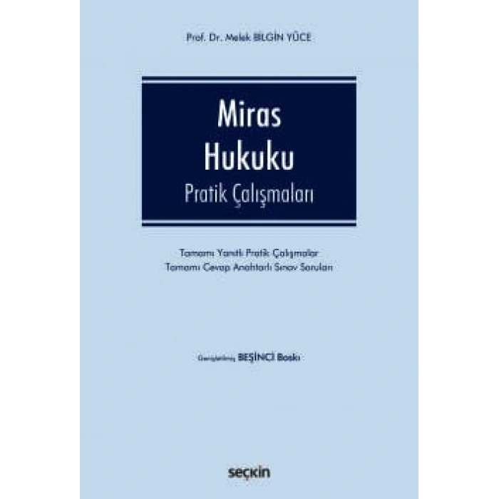 Miras Hukuku Pratik Çalışmaları