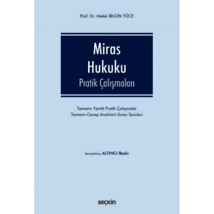 Miras Hukuku Pratik Çalışmaları