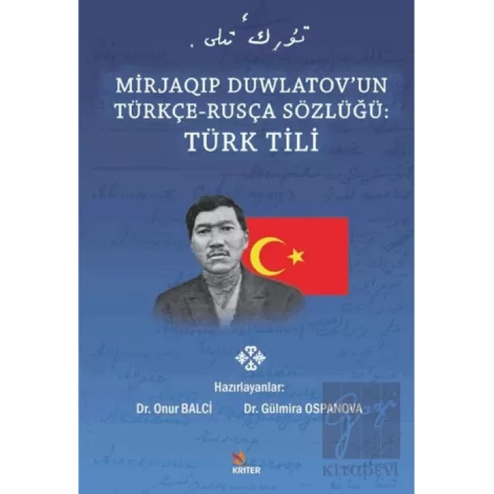Mirjaqıp Duwlatov’un Türkçe Rusça Sözlüğü: Türk Tili