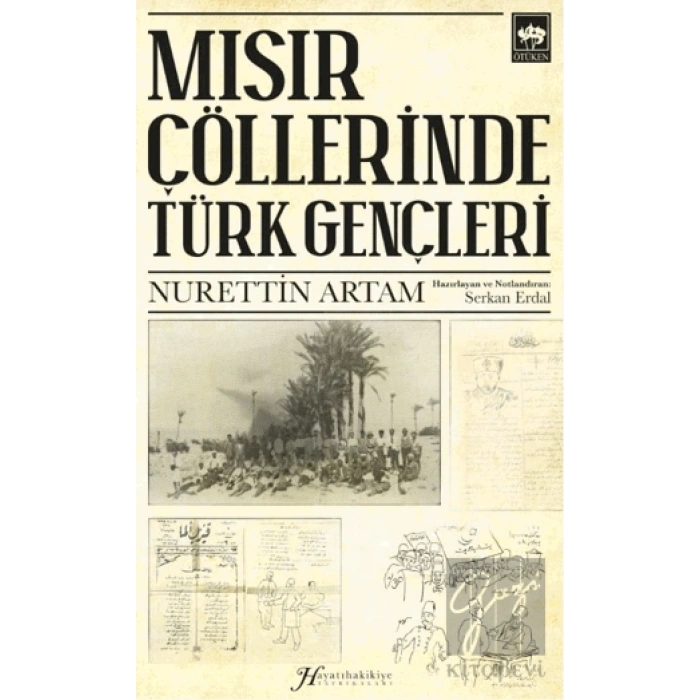 Mısır Çöllerinde Türk Gençleri