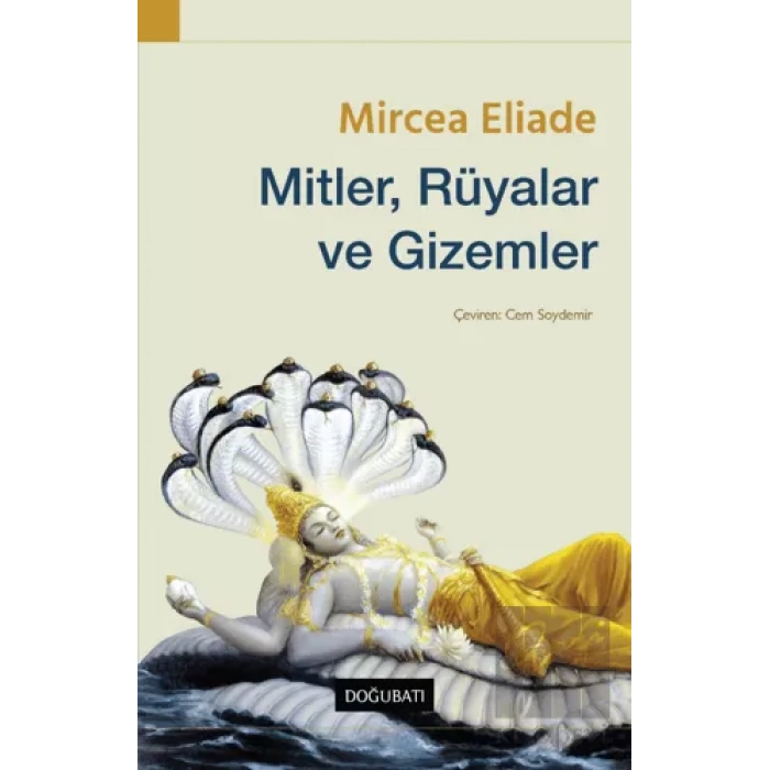 Mitler, Rüyalar ve Gizemler