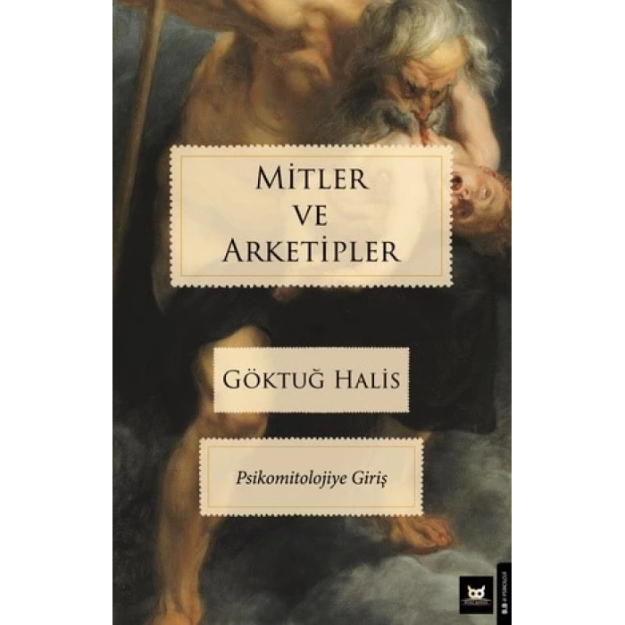 Mitler ve Arketipler