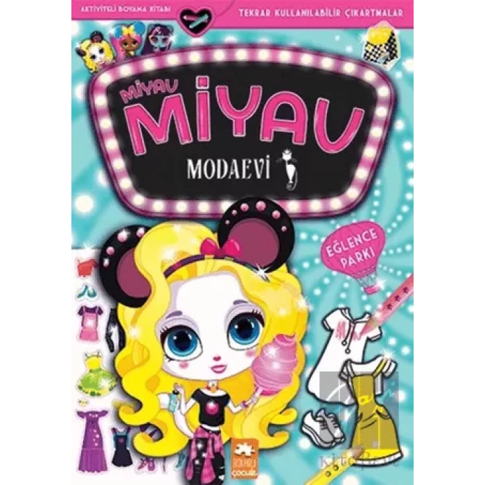 Miyav Miyav Modaevi - Eğlence Parkı