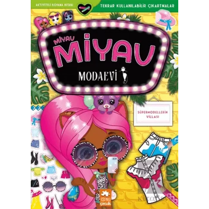 Miyav Miyav Modaevi -  Süpermodellerin Villası