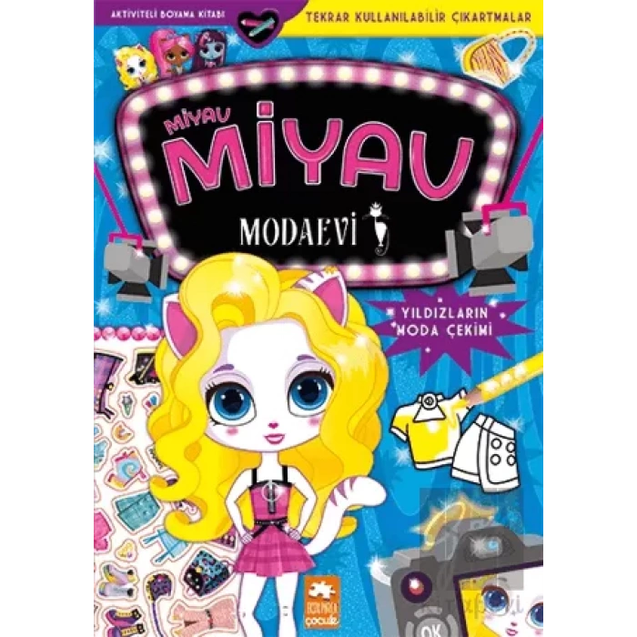 Miyav Miyav Modaevi - Yıldızların Moda Çekimi