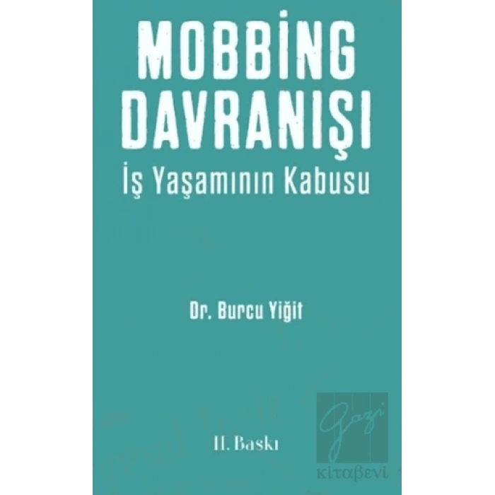 Mobbing Davranışı
