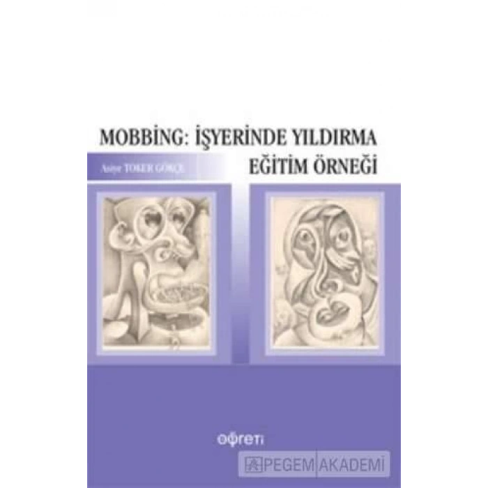 Mobbing: İşyerinde Yıldırma Eğitim Örneği