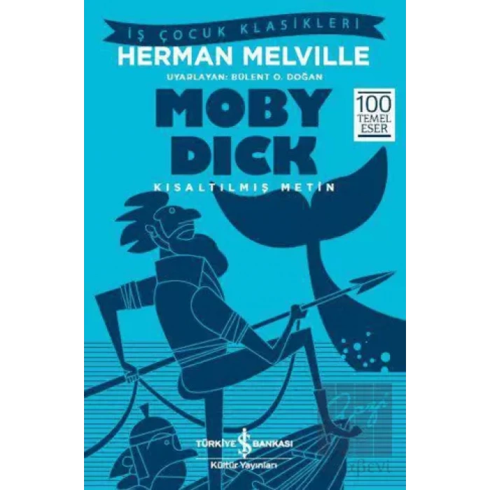 Moby Dick (Kısaltılmış Metin)