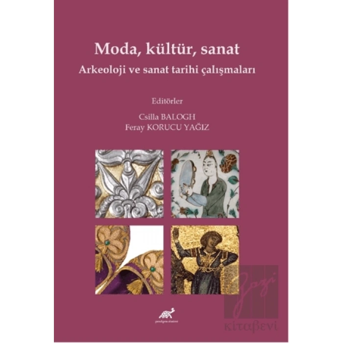 Moda, Kültür, Sanat Arkeoloji ve Sanat Tarihi Çalışmaları