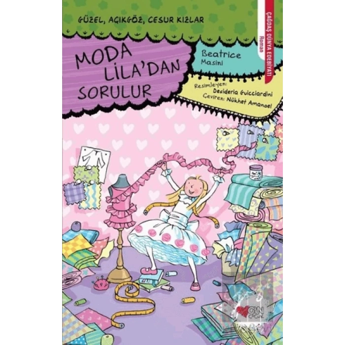 Moda Liladan Sorulur - Güzel, Açıkgöz, Cesur Kızlar