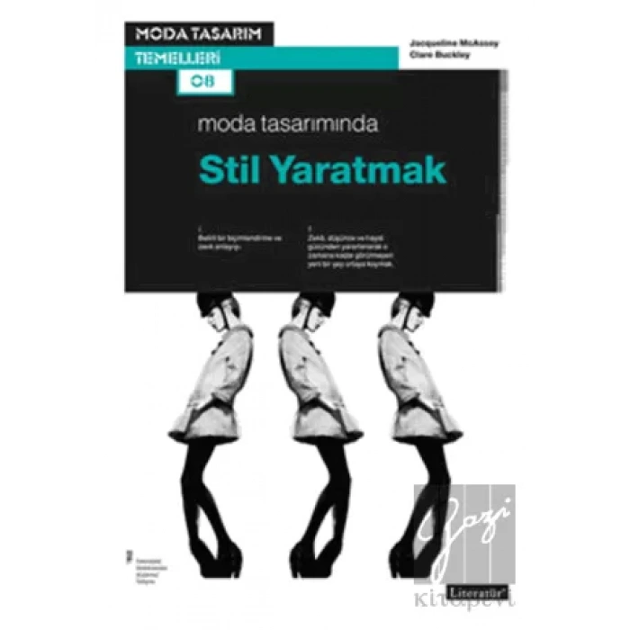 Moda Tasarımında Stil Yaratmak