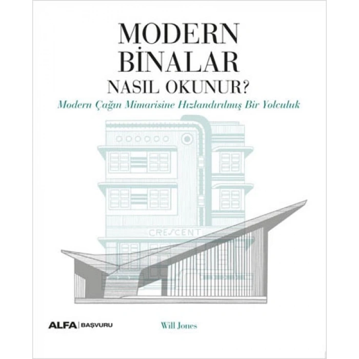Modern Binalar Nasıl Okunur?