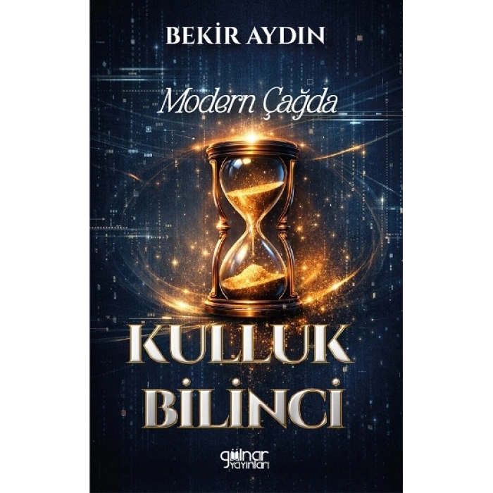 Modern Çağda Kulluk Bilinci
