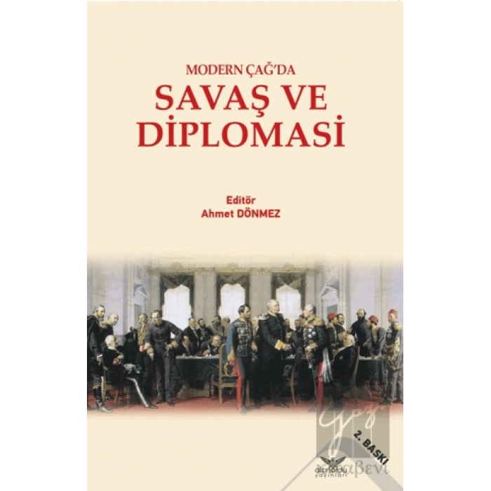 Modern Çağ’da Savaş Ve Diplomasi