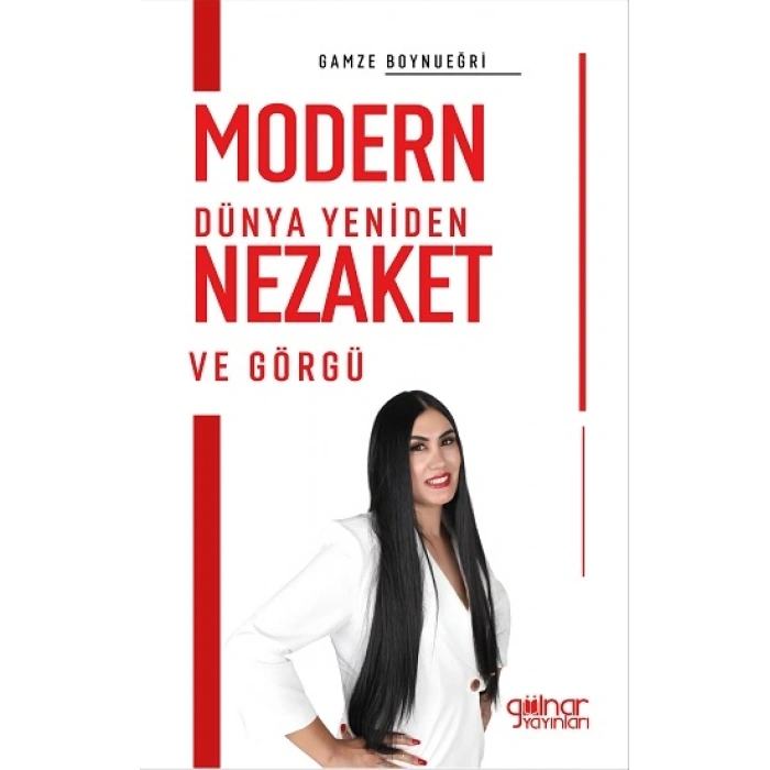 Modern Dünya Yeniden Nezaket ve Görgü