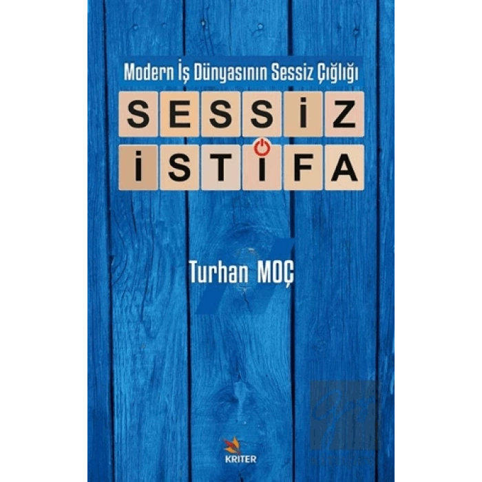 Modern İş Dünyasının Sessiz Çığlığı: Sessiz İstifa