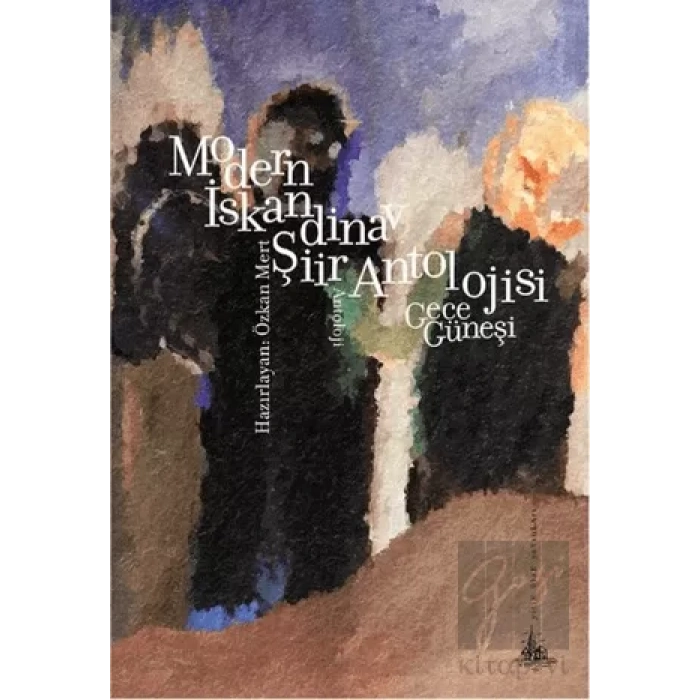 Modern İskandinav Şiir Antolojisi: Gece Güneşi
