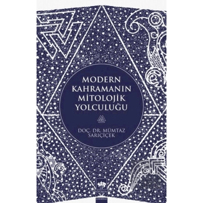 Modern Kahramanların Mitolojik Yolculuğu