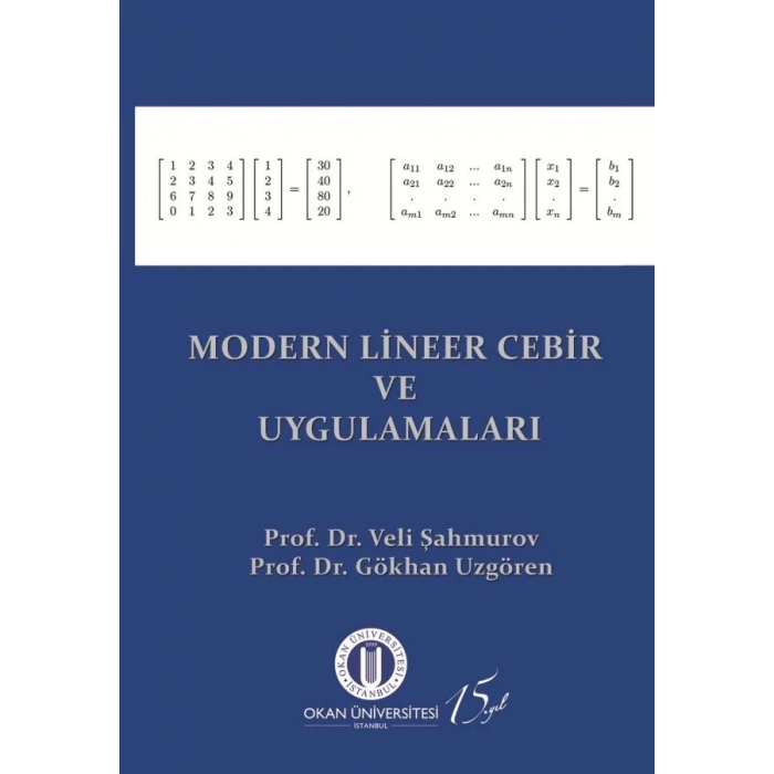 Modern Lineer Cebir ve Uygulamaları