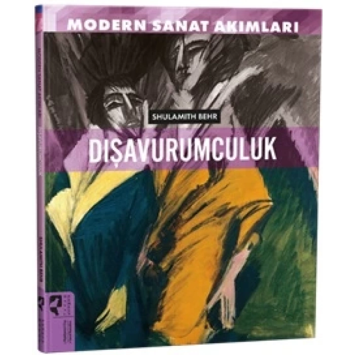 Modern Sanat Akımları: Dışavurumculuk