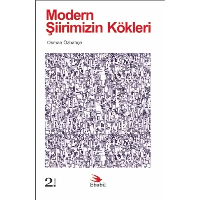 Modern Şiirimizin Kökleri (Eleştiri)
