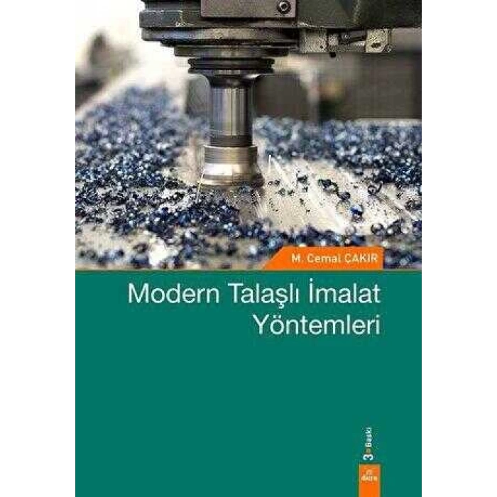Modern Talaşlı İmalat Yöntemleri