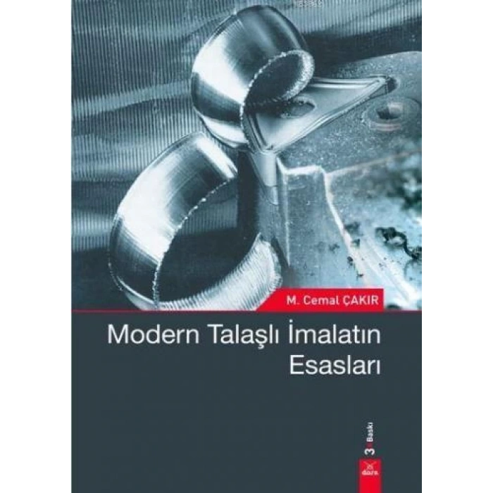 Modern Talaşlı İmalatın Esasları