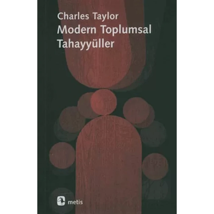 Modern Toplumsal Tahayyüller