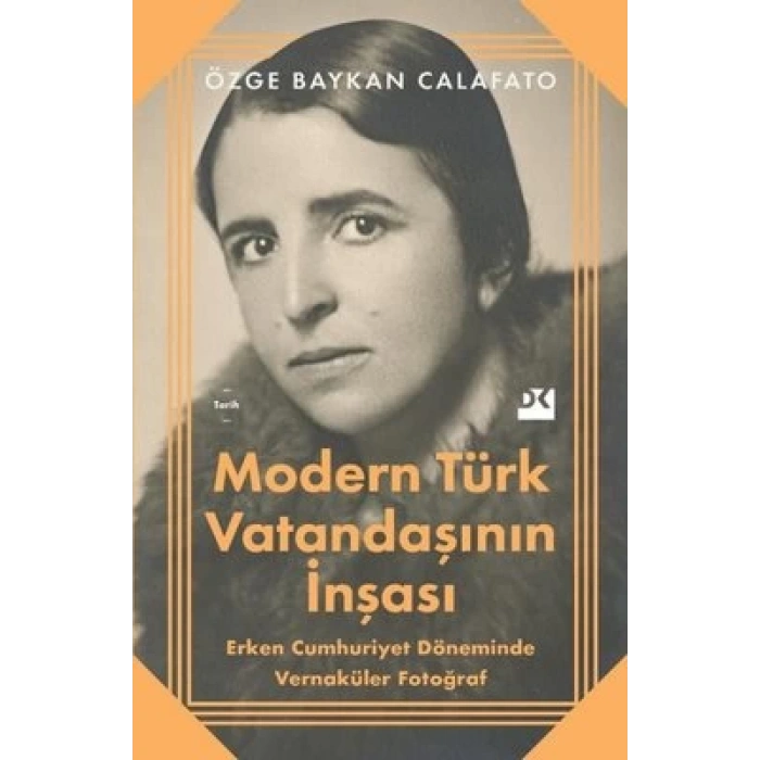 Modern Türk Vatandaşının İnşası