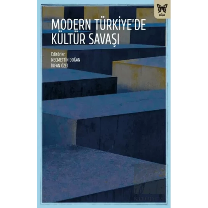 Modern Türkiyede Kültür Savaşları