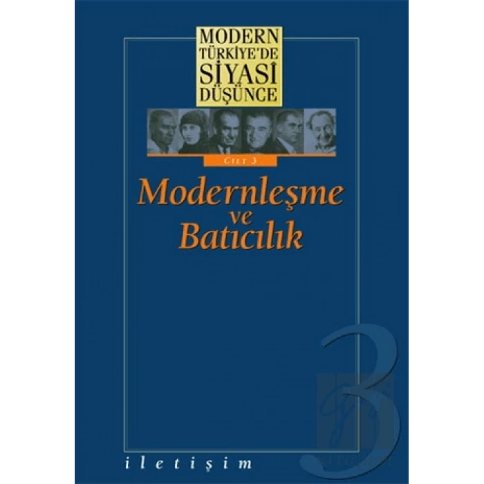 MTSD Cilt 03: Modernleşme ve Batıcılık Ciltli