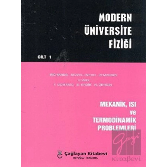 Modern Üniversite Fiziği Cilt: 1