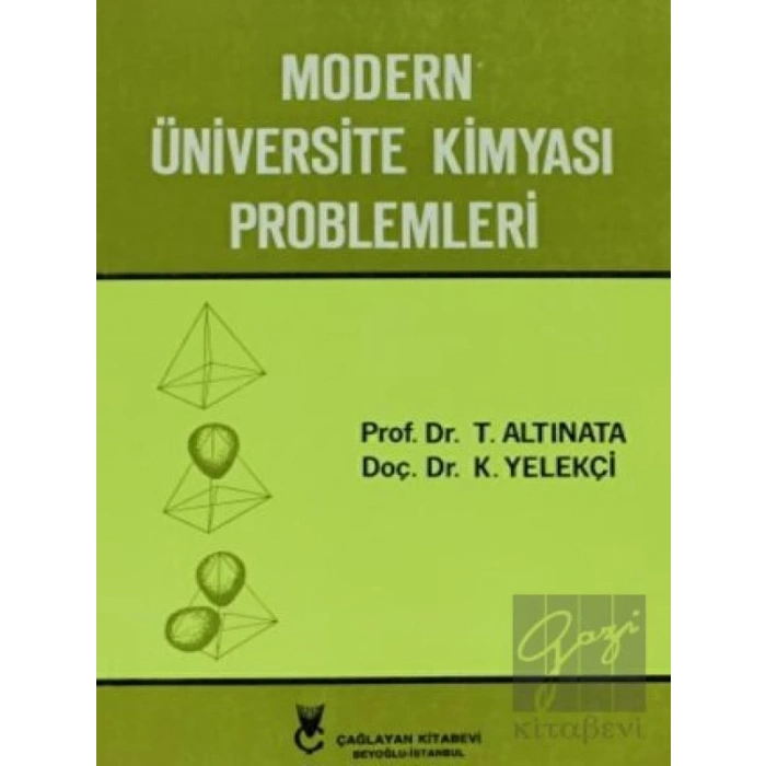 Modern Üniversite Kimyası Problemleri