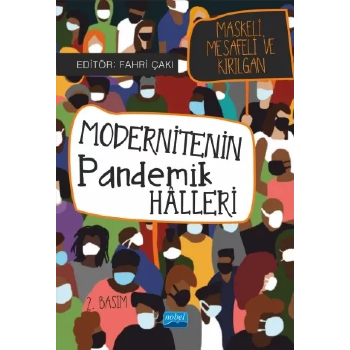 Modernitenin Pandemik Hâlleri