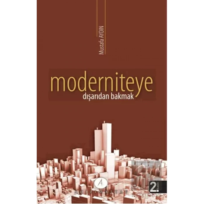 Moderniteye Dışarıdan Bakmak