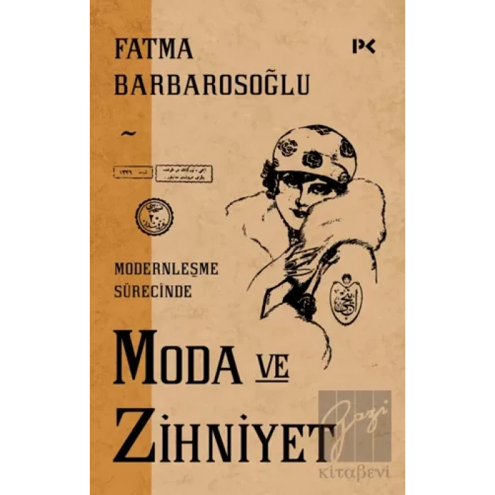 Modernleşme Sürecinde Moda ve Zihniyet