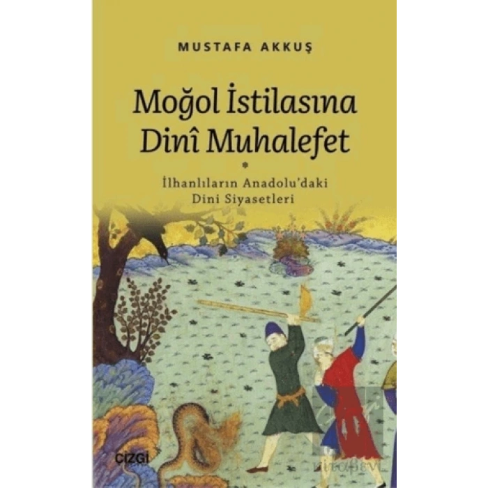Moğol İstilasına Dini Muhalefet