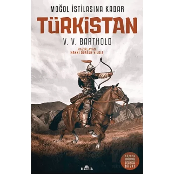 Moğol İstilasına Kadar Türkistan (Ciltli)
