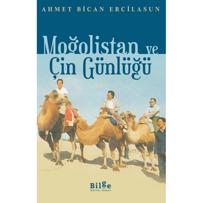 Moğolistan ve Çin Günlüğü