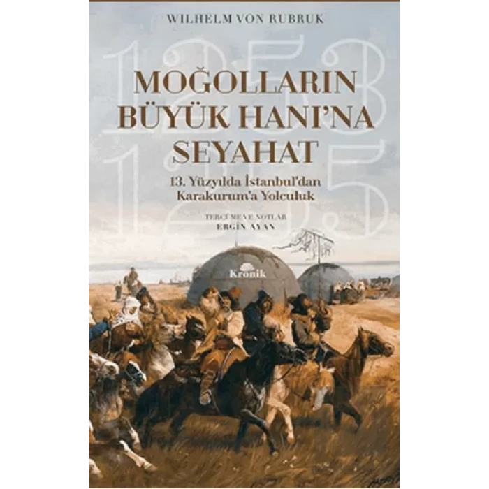 Moğolların Büyük Hanı’na Seyahat